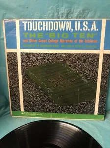 TOUCHDOWN USA/THE BIG TEN und ANDERE GROSSE COLLEGE MÄRSCHE - VINYLSCHALLPLATTE - Bild 1 von 3