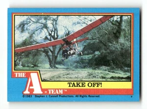 1983 Topps A-Team 42 Take Off! Mr. T Dwight Schultz Dirk Benedict BXCP56 - Picture 1 of 2