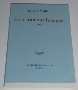 Andreï Makine prix Goncourt 1995 - Le Testament français - avec envoi signé - Picture 1 of 8
