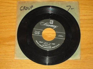 DOO WOP GROUP 45 RPM - THE CREW-CUTS - MERCURY 70341 - "CRAZY 'BOUT YA BABY" - Picture 1 of 2