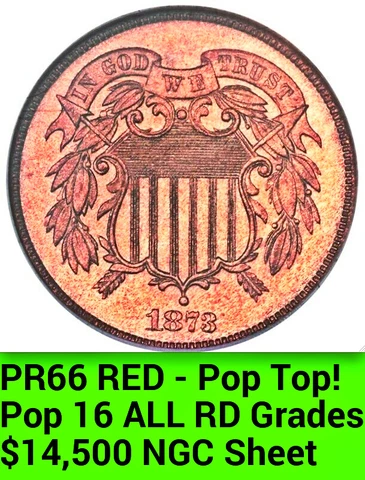 1873 NGC PR66RED $34,600 RED Pop 16 ALL Grades Two Cent PROOF-ONLY 600 Minted 2C Cover