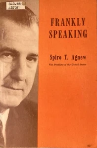 Frankly Speaking by Spiro T Agnew 1970 Ex-library - Picture 1 of 4