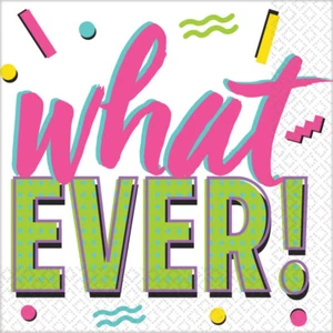 Awesome 80's Party Supplies What Ever Lunch Napkins 16 Pack Eighties Birthday - Picture 1 of 1
