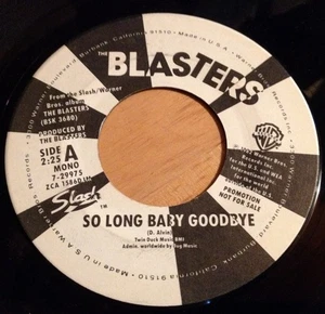 The Blasters 45 So Long Baby Goodbye (mono/stereo) PROMO - Imagen 1 de 2