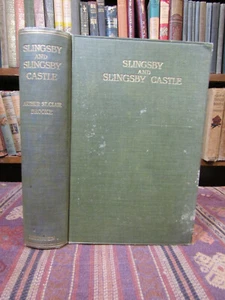 1904 Brooke SLINGSBY AND SLINGSBY CASTLE Rare Old England History Book; FLDG MAP - Picture 1 of 12