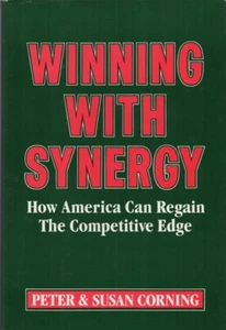 Winning with Synergy: How America Can Regain the Competitive Edge - Picture 1 of 1
