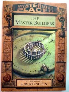 The Master Builders (Mysterious place... By Pollard, Michael, Ingpen, Robert R, - Foto 1 di 1