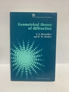 Geomettische Theorie der Beugung von V.A. Borovikov Und B. Ye. Kinber Mint Neu - Bild 1 von 9