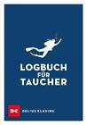 Logbuch für Taucher ~  ~  9783667118554