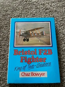 Bristol F2B Fighter - King of Two-Seaters HB Chaz Bowyer - Bild 1 von 4