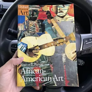 African-American Art (Oxford History of Art) by Patton, Sharon F. FREE SHIPPING - Picture 1 of 3