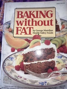 Baking Without Fat by George Mateljan (1993, Trade Paperback) - Bild 1 von 1