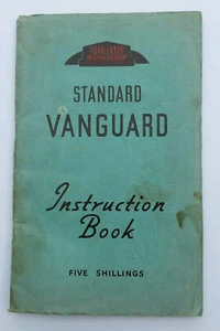 Standard Vanguard (Triumph) Instruction Book / Manual, Fourth Edition, From 1951 - Picture 1 of 3