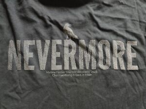 Mylène Farmer "Nevermore" T-shirt Staff