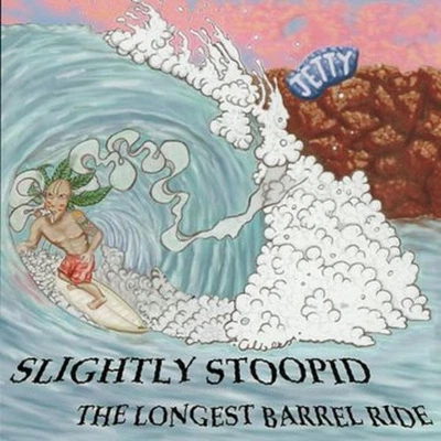 Slightly Stoopid The Longest Barrel Ride (Vinyl) (US IMPORT) - Image 1 of 2