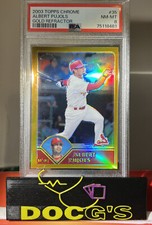 2003 Topps Chrome Gold Refractor Albert Pujols#/449💎🔥PSA 8💎🔥WOW
