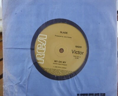 Slade - My Oh My 7" single 1983 Australia - Image 1 of 2