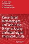 Reuse-Based Methodologies and Tools in the Design of Analog and Mixed-Signal Int
