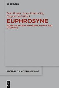 Euphrosyne: Studien der antiken Philosophie, Geschichte und Literatur von Peter Buri