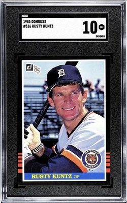 1985 Donruss - Rusty Kuntz #516 SGC 10 Gem   (SGC pop 1 of 1 - PSA zero 10s) - Image 1 of 2