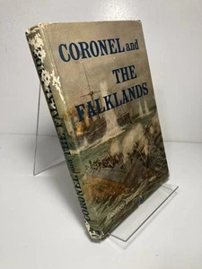 CORONEL and the FALKLANDS Geoffrey Bennett 1962 UK 1ST Edition Hardcover DJ FINE - Imagen 1 de 8