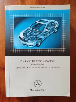 Prontuario Dati Tecnici Manuale tecnico Mercedes Benz in italiano del 2007/2008 - Immagine 1 di 4