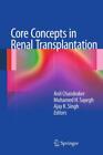 Core Concepts In Renal Transplantation 2783