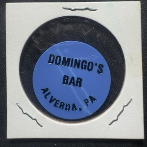 Domingo’s Bar Alverda, PA. Good For WHISKEY Blue Plastic Token. P369 - Picture 1 of 4