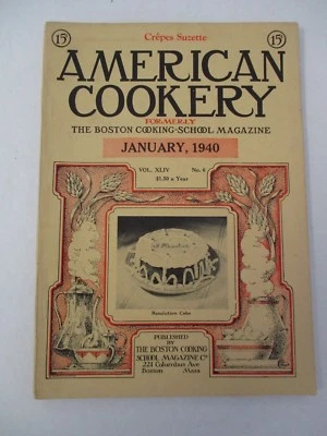 January 1940 AMERICAN COOKERY Boston Cooking School Magazine, Illustrated — 第 1/4 张图片