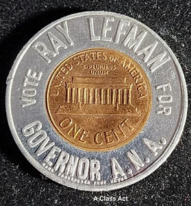 1961D, GOOD LUCK, ENCASED LINCOLN CENT, Vote Ray Lefman For ANA Governor T6163 - Picture 1 of 6