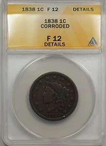 1838 Large Cent 1C Coin ANACS F-12 Details Corroded - Picture 1 of 2