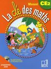 La Clé Des Maths Manuel Ce2 : Programmes 2008