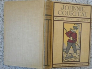Johnnie Courtreau  William Drummond decorative cover by F. Berckeley Smith 1901 - Picture 1 of 6