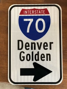 DENVER GOLDEN COLORADO I-70 Highway road sign Coors Broncos 12"x18" - DOT style - Picture 1 of 5
