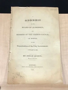 1826 Address to the Board of Aldermen Josiah Quincy City of Boston - Picture 1 of 7