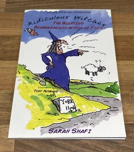 The Blurting Blabbermouth Witch of York Paperback (2013) Sarah Shafi - SIGNED - Picture 1 of 3