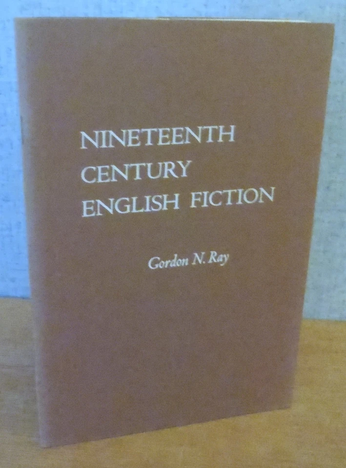 Bibliography to study 19th Century English Fiction by Gordon N. Ray 1964 UCLA - Image 1 of 4