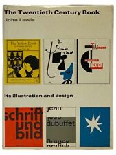 The Twentieth Century Book: Its Illustration and Design