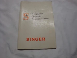 SINGER COVERS MOST OF THE OLDER MACHINES SEWING INSTUCTION MANUAL - Picture 1 of 1