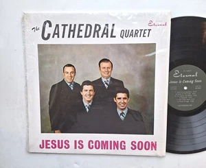 The Cathedral Quartet Jesus is Coming Soon Shrink Vinyl LP Eternal c1000 - Picture 1 of 7