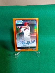 2012 Bowman Chrome Prospect Auto Orange Refractors #FH Frazier Hall #25/25