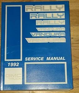 1992 GMC G Van Rally Vandura Magnavan Full-Sized Van Shop Repair Service Manual - Imagen 1 de 1