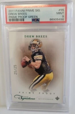 2011 Panini Prime Signatures Prime Proof Green /25 Drew Brees #55 PSA MINT 9 - Image 1 of 2