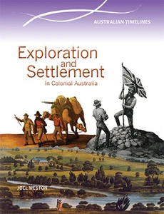 EXPLORATION AND SETTLEMENT IN COLONIAL AUSTRALIA - BOOK 9780864271099 - Picture 1 of 1