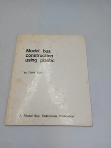 Model Bus Construction Using Plastic Tony Kay - Picture 1 of 4