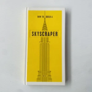 How to Build a Skyscraper by John Hill Hardback Book - Picture 1 of 6