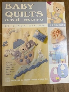 Baby Quilts and More - Linda Gillum - 18 Projects 2002 - Picture 1 of 10