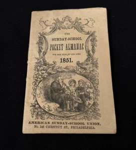 Antique Sunday School Pocket Almanac 1851 American Sunday School Union 31 Pages - Picture 1 of 7