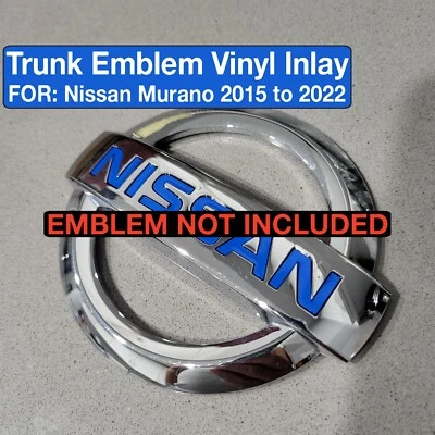 Rear Emblem Vinyl inlays FOR 2015-2022, Nissan Murano. Emblem NOT included. Foto 1 de 4