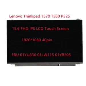 Nuevo Original Lenovo Thinkpad T570 T580 P52S Pantalla Táctil LCD 15.6 FHD 01LW115 - Imagen 1 de 3